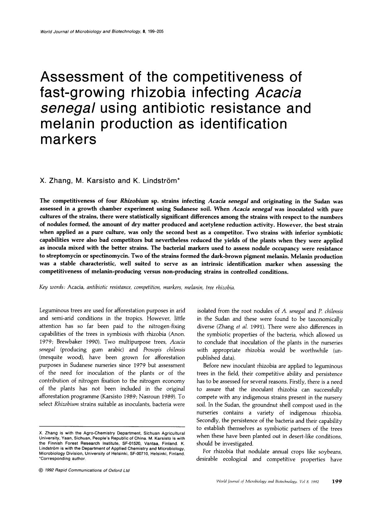 Assessment of the competitiveness of fast-growing rhizobia infecting <Emphasis Type="Italic">Acacia senegal <Emphasis> using antibiotic resistance and melanin production as identification markers by Unknown
