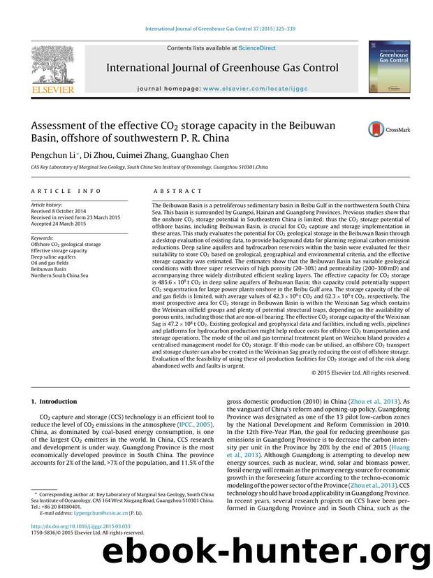 Assessment of the effective CO2 storage capacity in the Beibuwan Basin, offshore of southwestern P. R. China by Pengchun Li & Di Zhou & Cuimei Zhang & Guanghao Chen