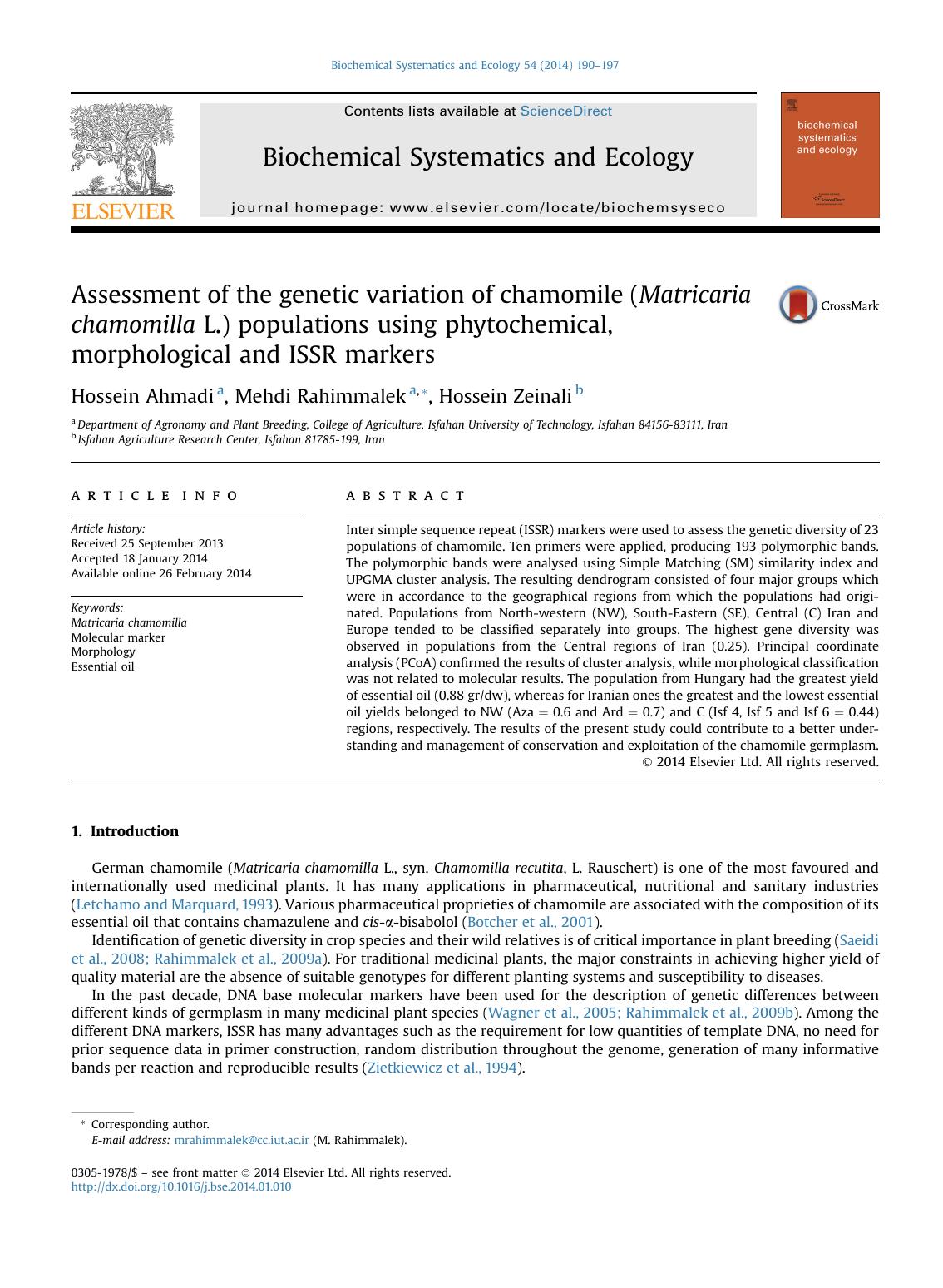 Assessment of the genetic variation of chamomile (Matricaria chamomilla L.) populations using phytochemical, morphological and ISSR markers by Hossein Ahmadi & Mehdi Rahimmalek & Hossein Zeinali