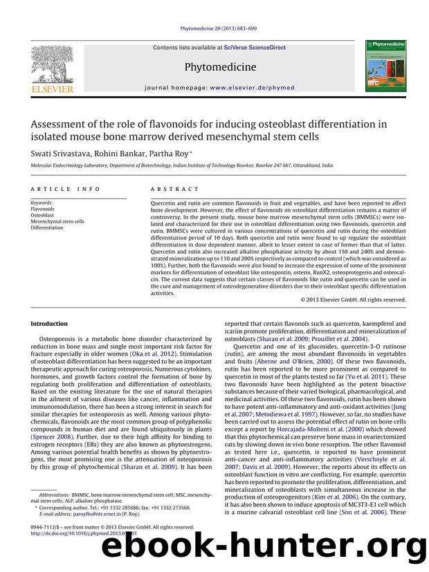 Assessment of the role of flavonoids for inducing osteoblast differentiation in isolated mouse bone marrow derived mesenchymal stem cells by Swati Srivastava