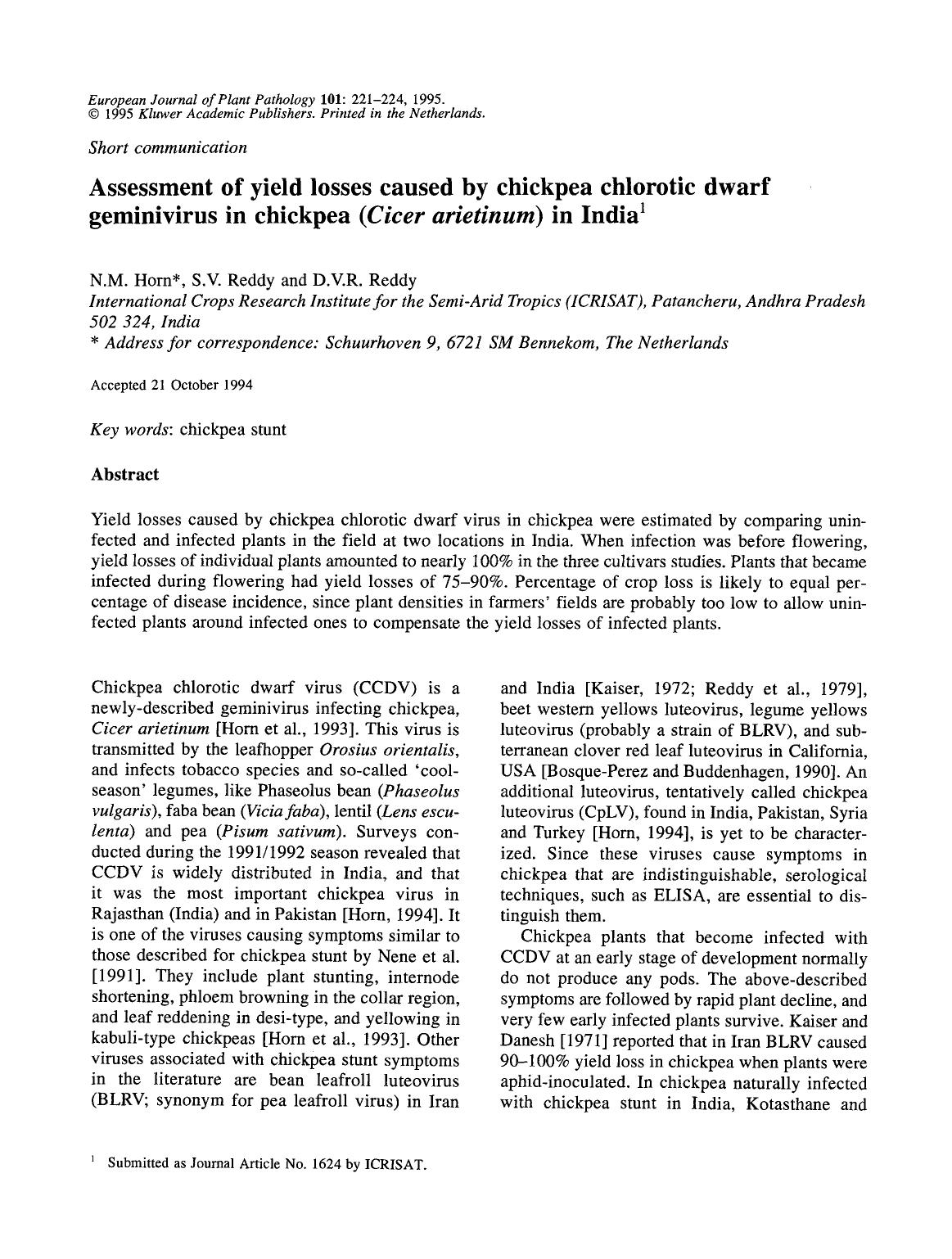 Assessment of yield losses caused by chickpea chlorotic dwarf geminivirus in chickpea ( <Emphasis Type="Italic">Cicer arietinum <Emphasis>) in India by Unknown