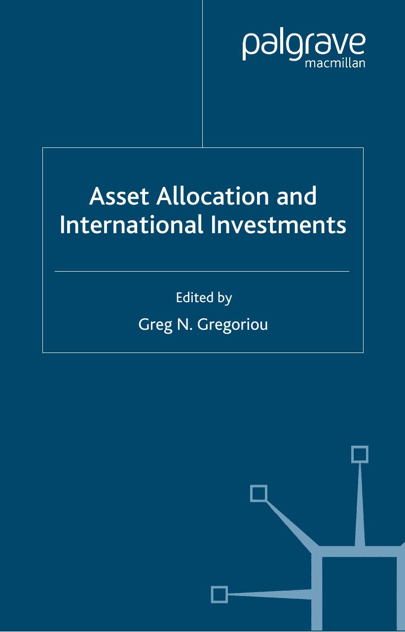 Asset Allocation and International Investments (Finance and Capital Markets) by Greg N. Gregoriou