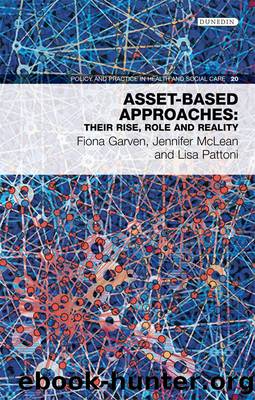 Asset-Based Approaches by Garven Fiona;McLean Jennifer;Pattoni Lisa;