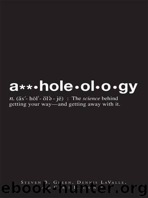 Assholeology by Green Steven B. & Lavalle Dennis & Illuminati Chris