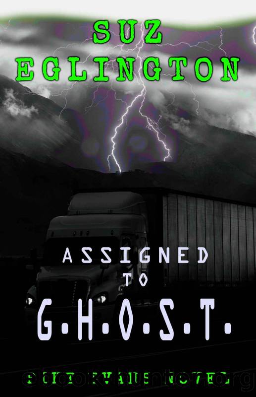 Assigned to G.H.O.S.T. by Suz Eglington