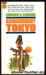 Assignment - Tokyo by Edward S. Aarons