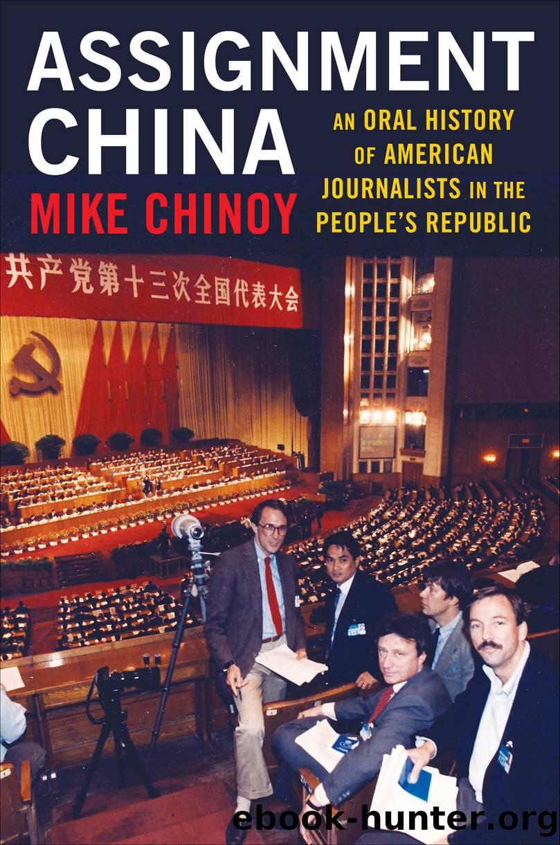 Assignment China by Mike Chinoy