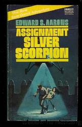 Assignment Silver Scorpion by Edward S. Aarons