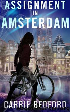Assignment in Amsterdam by Carrie Bedford