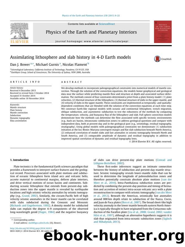 Assimilating lithosphere and slab history in 4-D Earth models by Dan J. Bower & Michael Gurnis & Nicolas Flament
