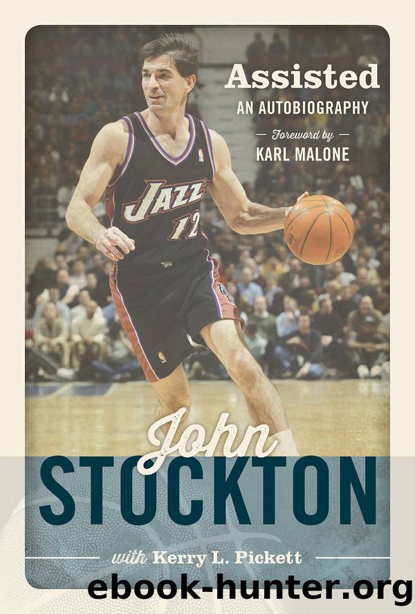 Assisted by John Stockton & Kerry L. Pickett
