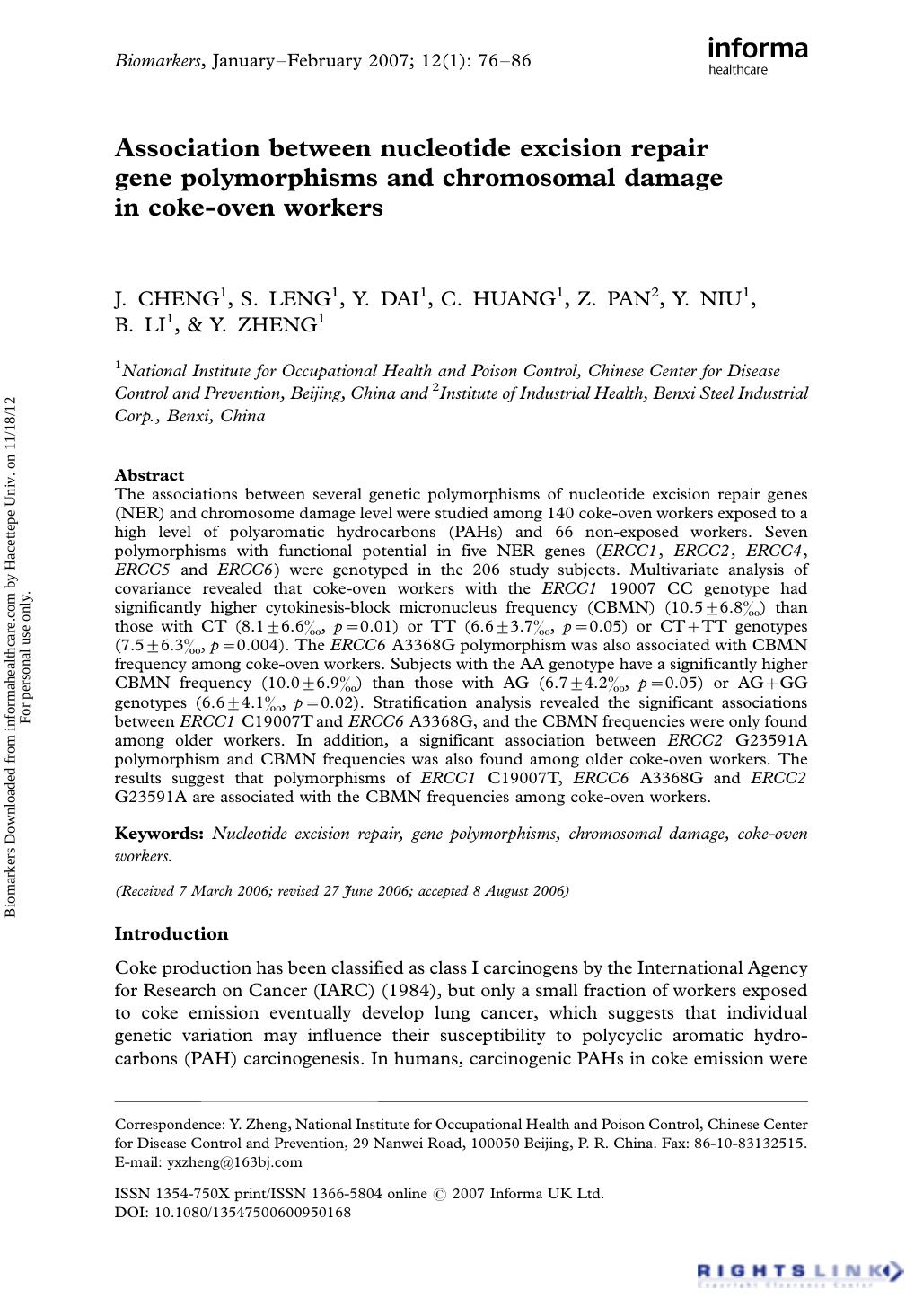 Association between nucleotide excision repair gene polymorphisms and chromosomal damage in coke-oven workers by J. Cheng S. Leng Y. Dai C. Huang Z. Pan Y. Niu B. Li & Y. Zheng