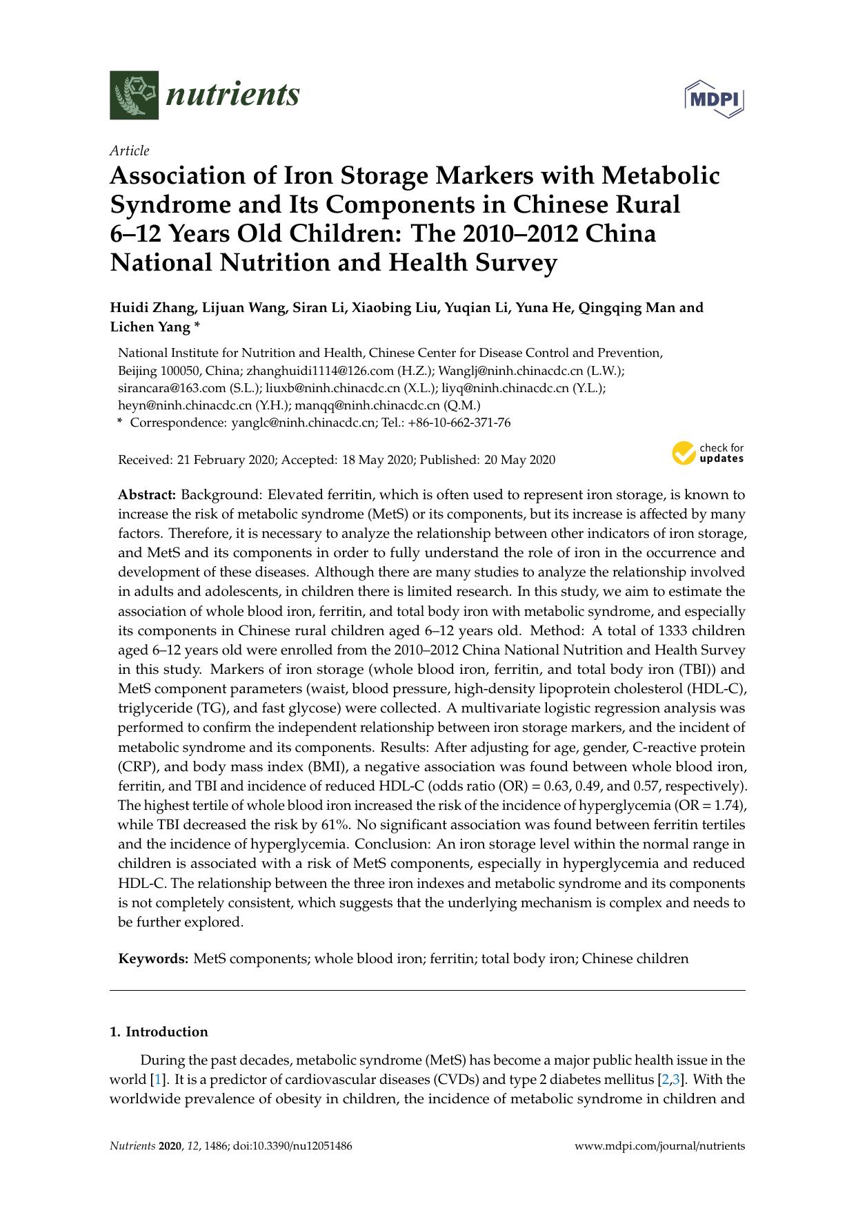 Association of Iron Storage Markers with Metabolic Syndrome and Its Components in Chinese Rural 6â12 Years Old Children: The 2010â2012 China National Nutrition and Health Survey by Huidi Zhang