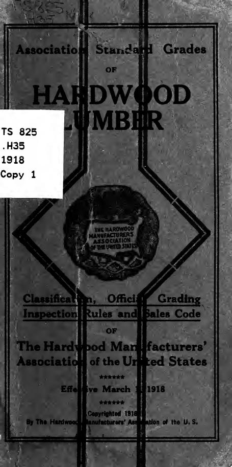 Association standard grades of hardwood lumber; by Hardwood manufacturers' association of the United States