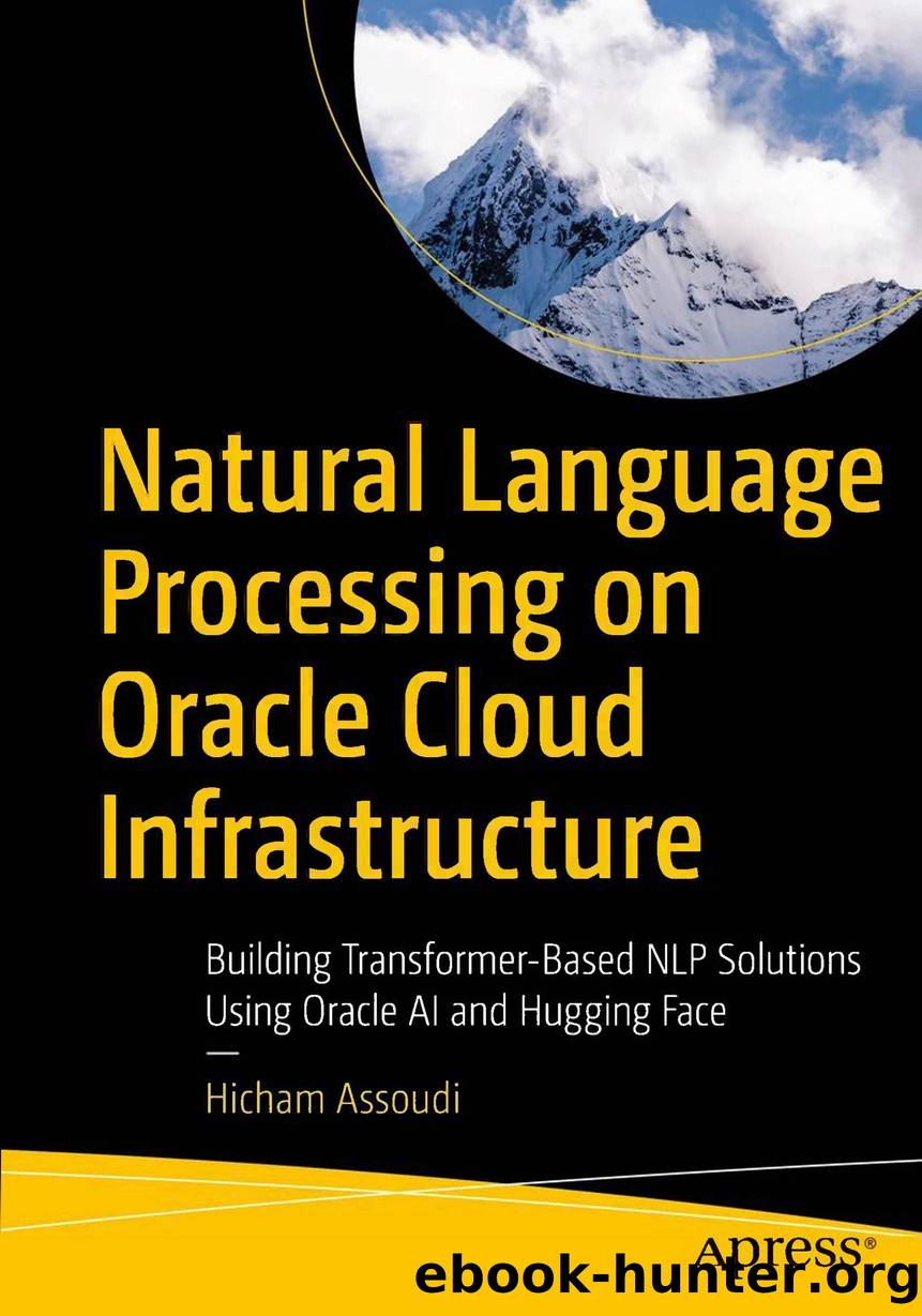 Assoudi H. Natural Language Processing on Oracle Cloud Infrastructure...2024 by Unknown