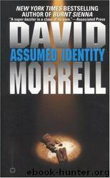 Assumed identity by David Morrell