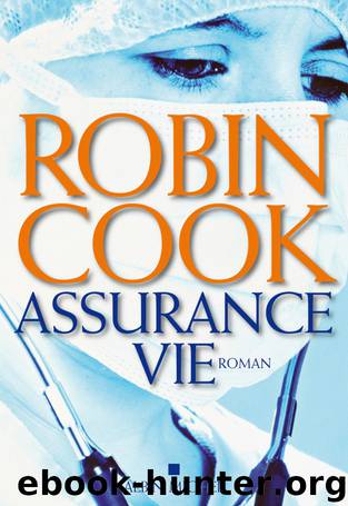 Assurance vie by Robin Cook