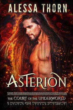 Asterion: The Court of the Underworld by Alessa Thorn