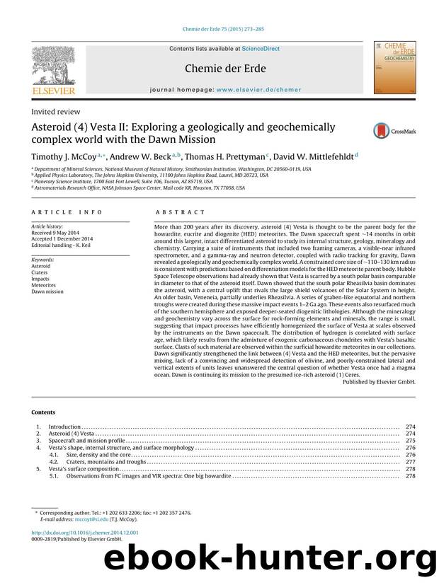 Asteroid (4) Vesta II: Exploring a geologically and geochemically complex world with the Dawn Mission by Timothy J. McCoy & Andrew W. Beck & Thomas H. Prettyman & David W. Mittlefehldt