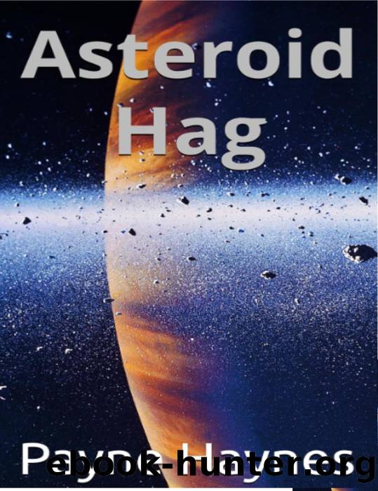 Asteroid Hag by Payne Haynes