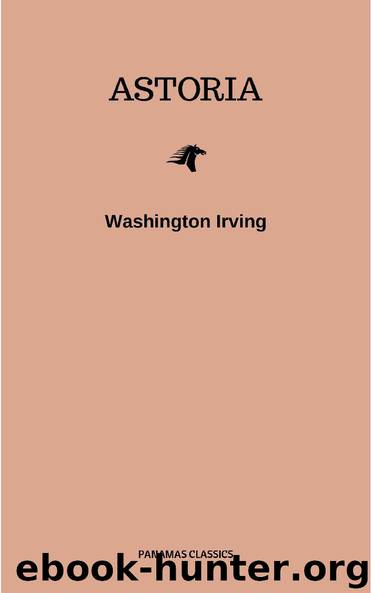 Astoria by Washington Irving
