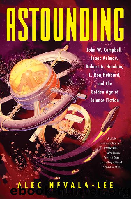 Astounding by Alec Nevala-Lee