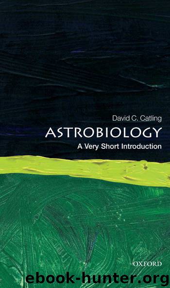 Astrobiology: A Very Short Introduction (Very Short Introductions) by David C. Catling
