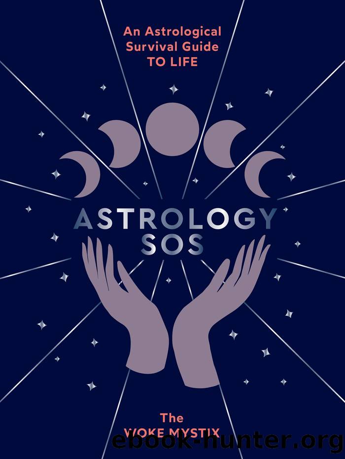Astrology SOS by Mystix The Woke;