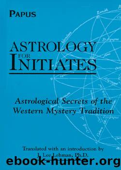 Astrology for Initiates by Papus