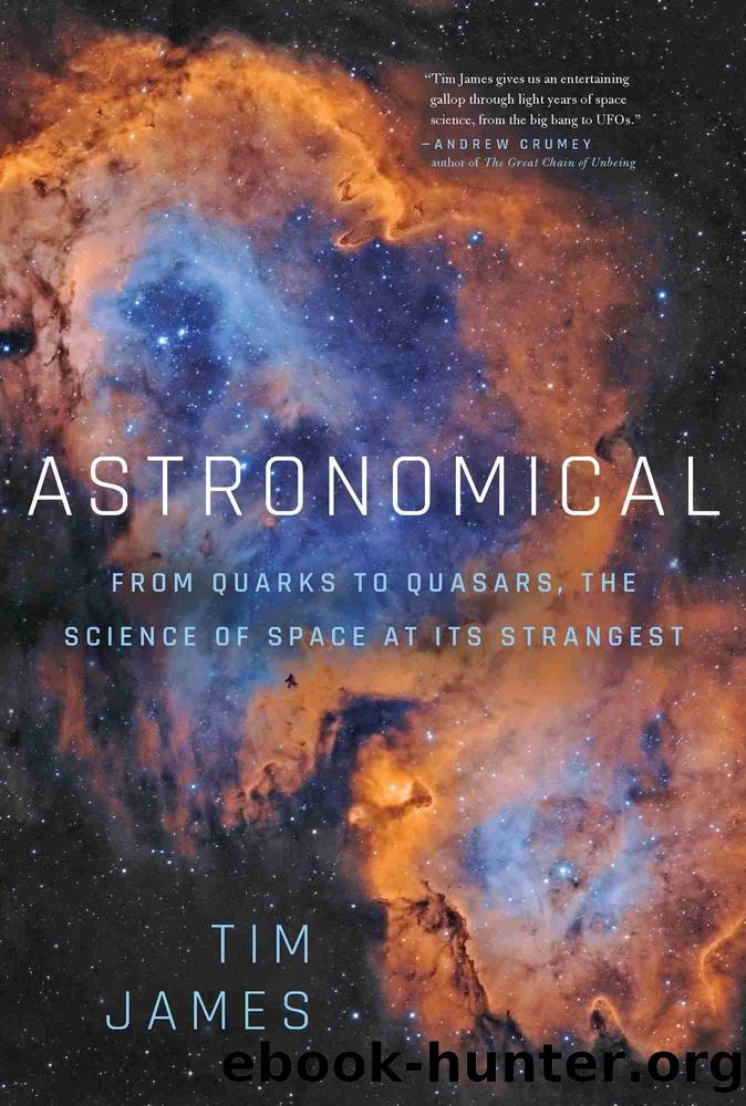 Astronomical by Tim James