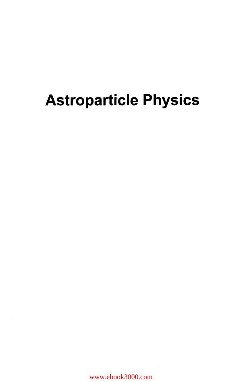 Astroparticle Physics by Unknow