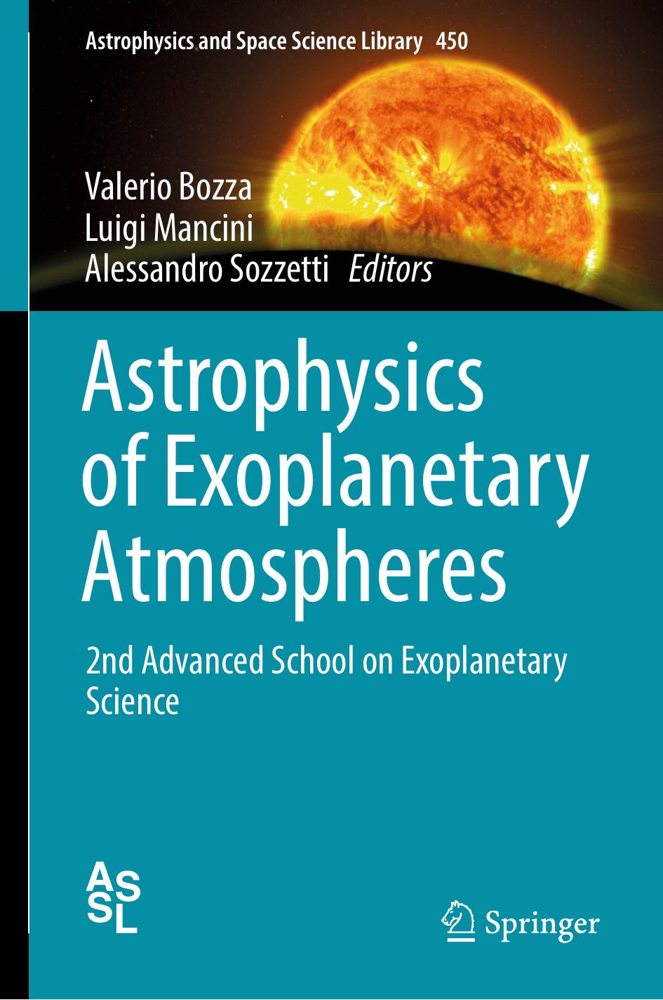 Astrophysics of Exoplanetary Atmospheres by Valerio Bozza Luigi Mancini Alessandro Sozzetti