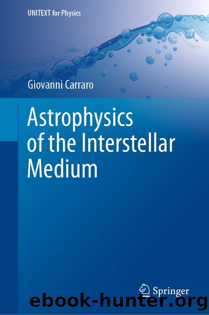 Astrophysics of the Interstellar Medium by Giovanni Carraro