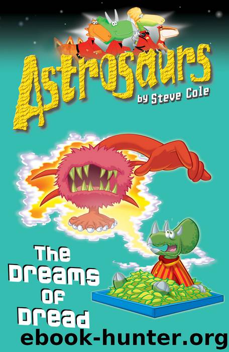 Astrosaurs 15 by Steve Cole