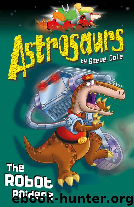 Astrosaurs 16 by Steve Cole