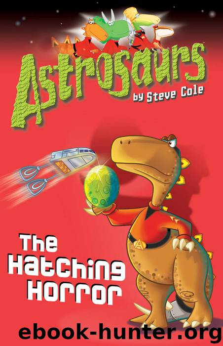 Astrosaurs 2 by Steve Cole