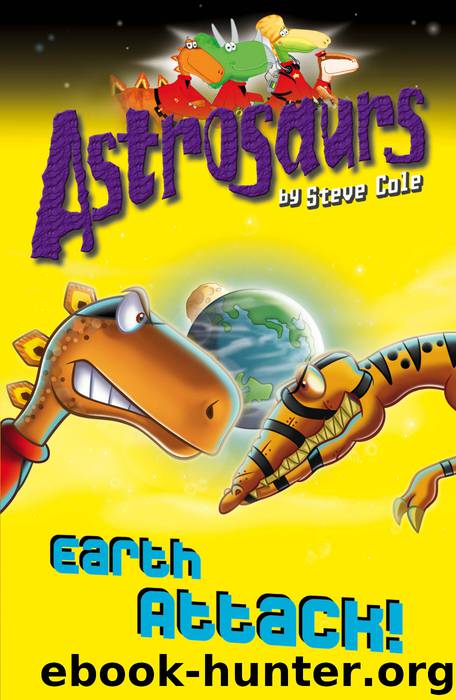 Astrosaurs 20 by Steve Cole