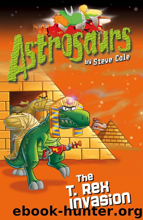 Astrosaurs 21 by Steve Cole