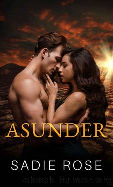 Asunder (The Dome Duet Book 2) by Sadie Rose