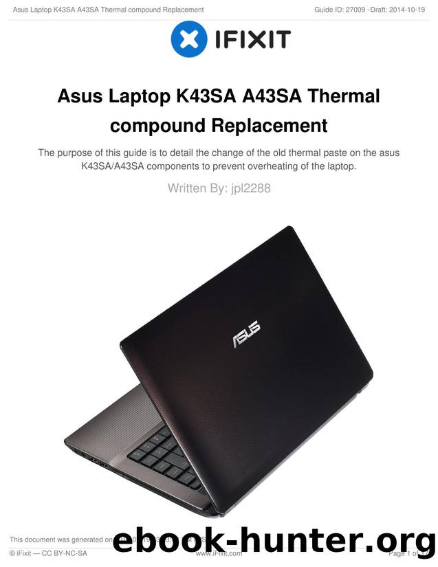 Asus Laptop K43SA A43SA Thermal compound Replacement by Unknown