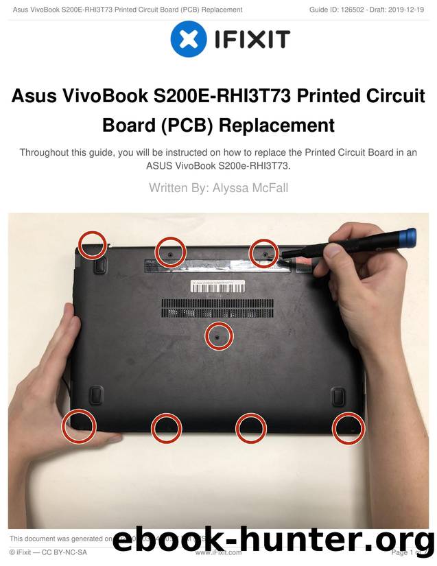 Asus VivoBook S200E-RHI3T73 Printed Circuit Board (PCB) Replacement by Unknown