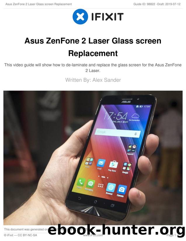 Asus ZenFone 2 Laser Glass screen Replacement by Unknown