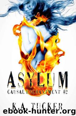 Asylum by K. A. Tucker
