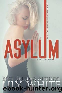 Asylum by Lily White