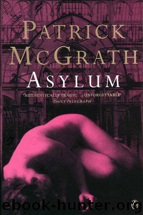 Asylum by Patrick McGrath