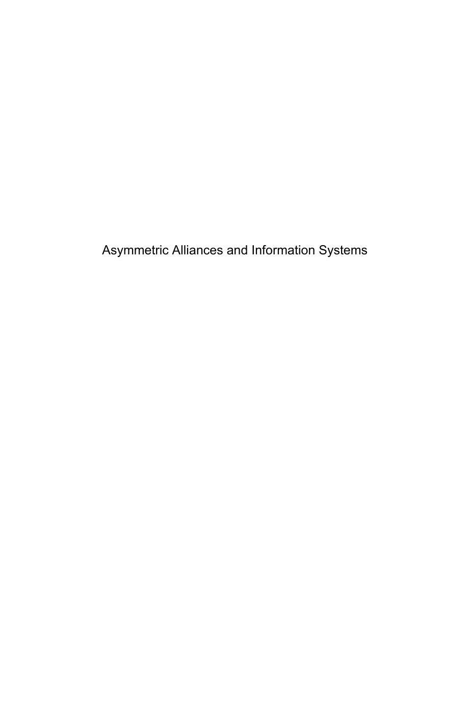 Asymmetric Alliances Management via Information Systems Issues and Prospects by Karim Said Fadia Bahri Korbi