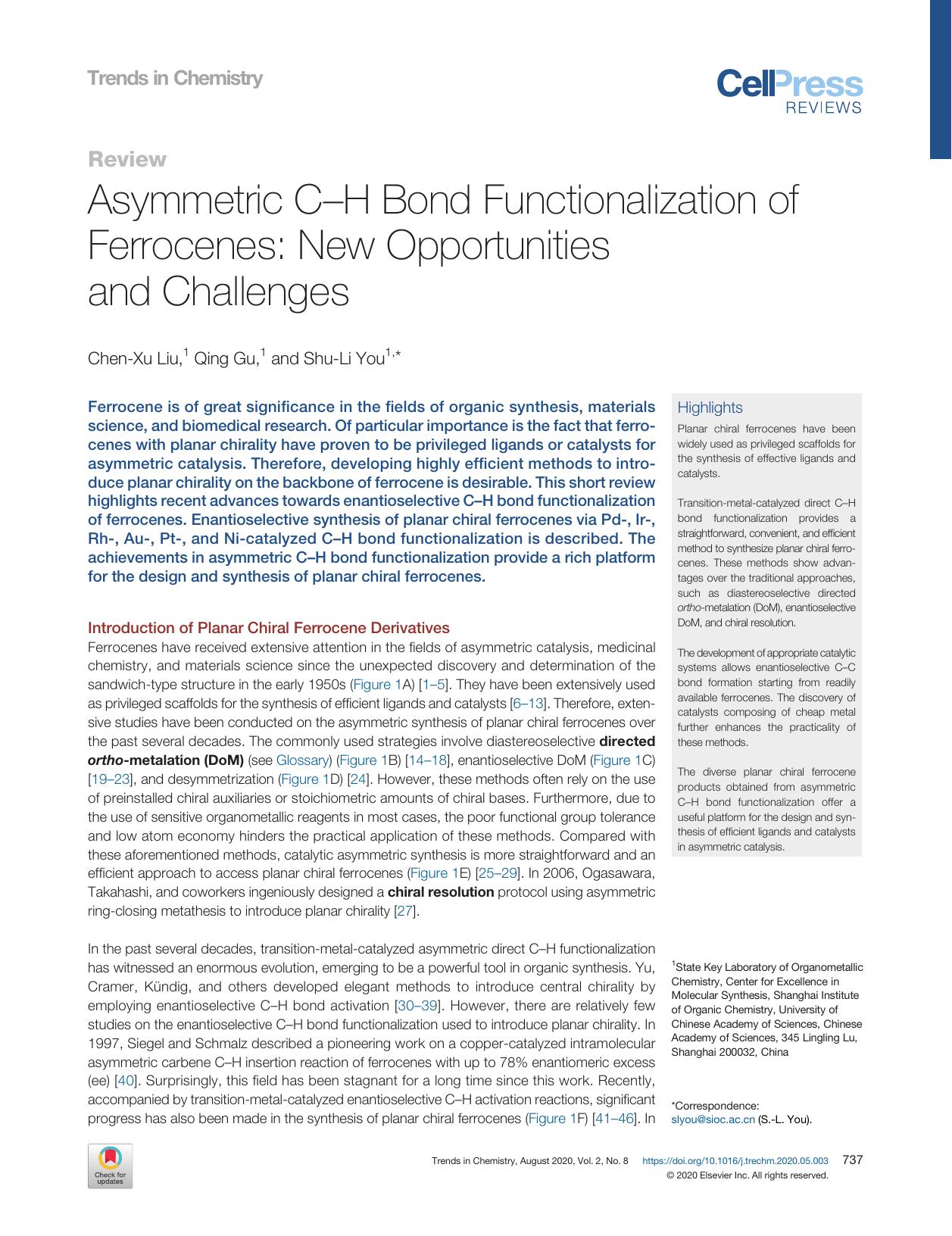 Asymmetric C-H Bond Functionalization of Ferrocenes: New Opportunities and Challenges by Chen-Xu Liu & Qing Gu & Shu-Li You