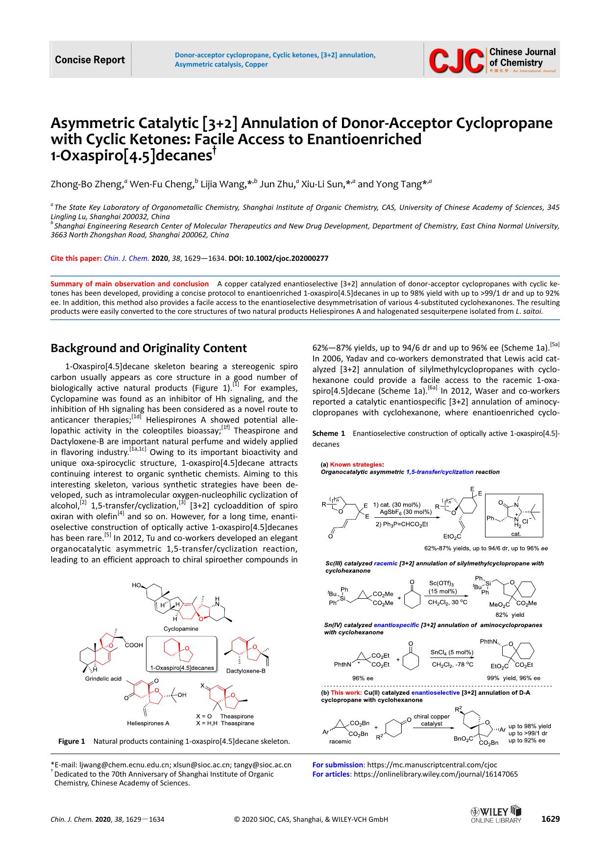 Asymmetric Catalytic [3+2] Annulation of Donor-Acceptor Cyclopropane with Cyclic Ketones: Facile Access to Enantioenriched 1-Oxaspiro[4.5]decanes by unknown