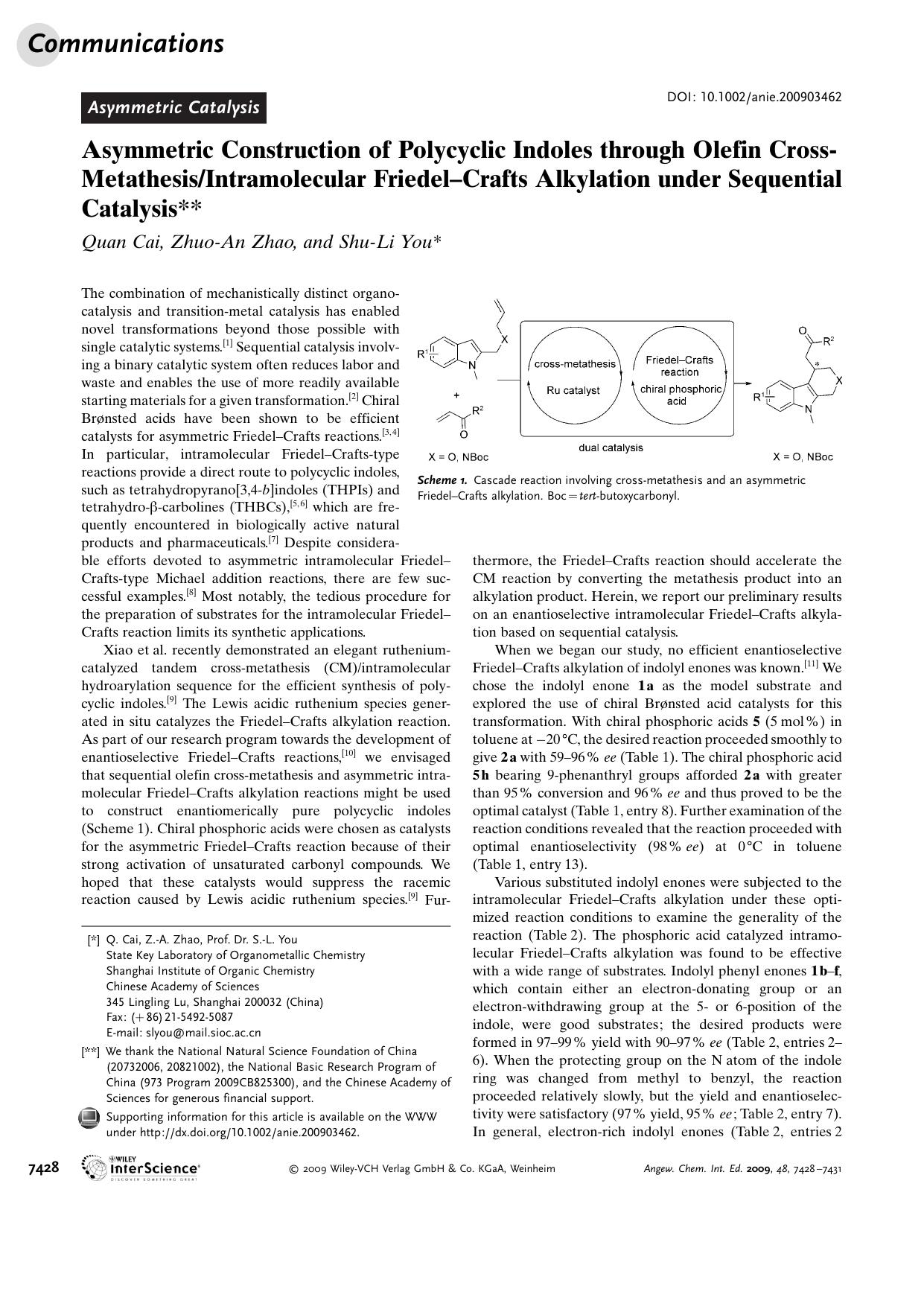 Asymmetric Construction of Polycyclic Indoles through Olefin Cross-MetathesisIntramolecular Friedel-Crafts Alkylation under Sequential Catalysis by Unknown