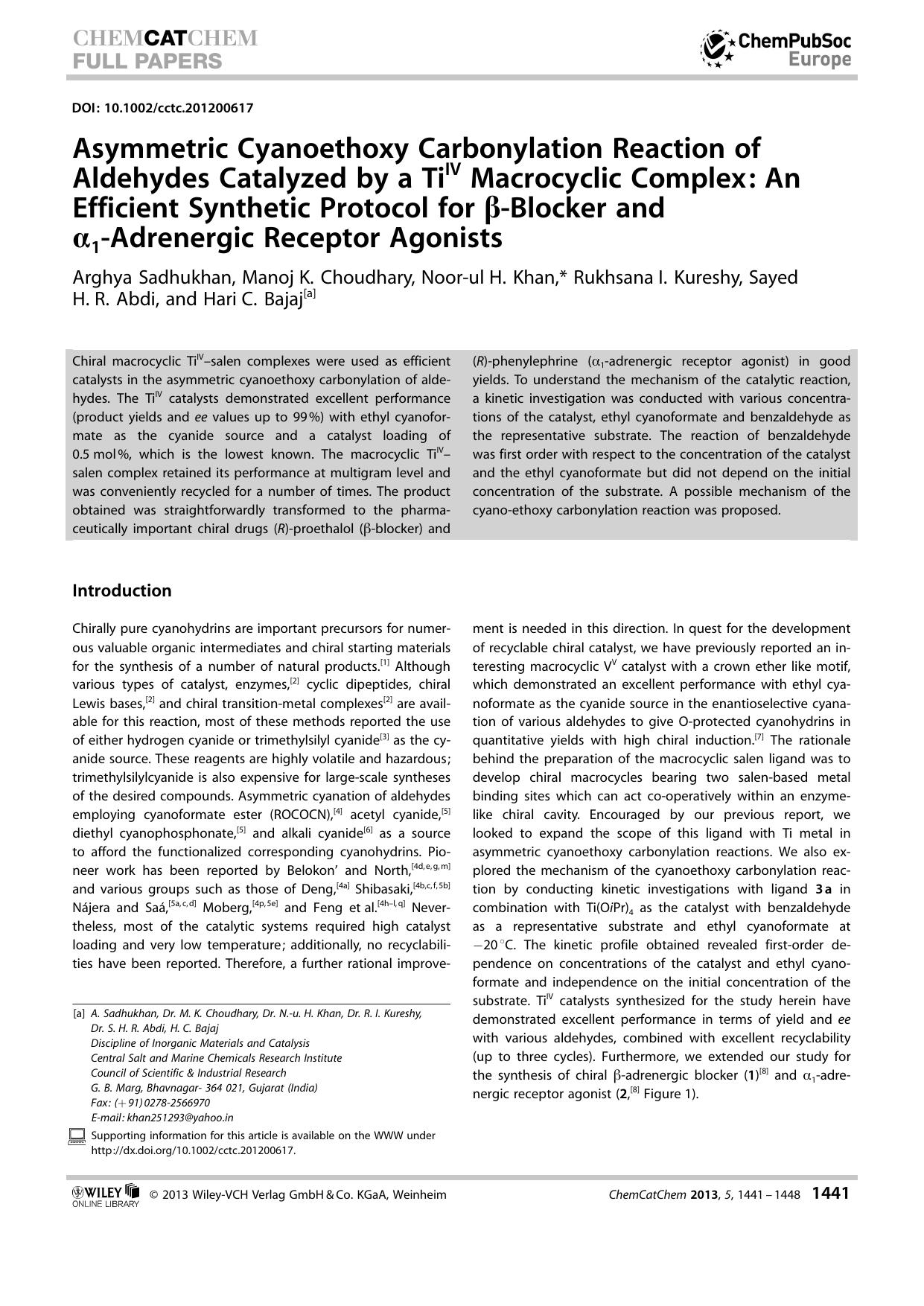 Asymmetric Cyanoethoxy Carbonylation Reaction of Aldehydes Catalyzed by a TiIV Macrocyclic Complex: An Efficient Synthetic Protocol for Blocker and 1Adrenergic Receptor Agonists by Unknown